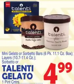 Bravo Supermarkets TALENTI GELATO 1 Pint Cntrs offer