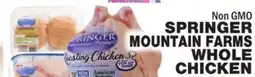 Bravo Supermarkets SPRINGER MOUNTAIN FARMS WHOLE CHICKEN offer