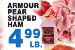 Bravo Supermarkets ARMOUR PEAR SHAPED HAM offer