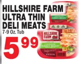 Bravo Supermarkets HILLSHIRE FARM ULTRA THIN DELI MEATS offer