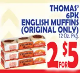 Bravo Supermarkets THOMAS' 6PK ENGLISH MUFFINS (ORIGINAL ONLY) offer