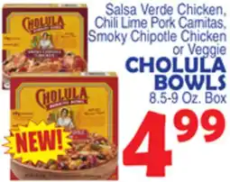 Bravo Supermarkets CHOLULA BOWLS offer