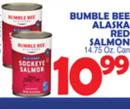 Bravo Supermarkets BUMBLE BEE ALASKA RED SALMON offer