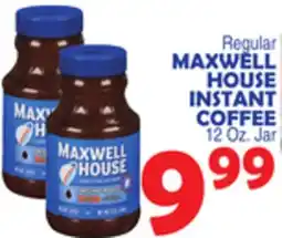 Bravo Supermarkets MAXWELL HOUSE INSTANT COFFEE offer