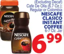 Bravo Supermarkets NESCAFE CLASICO INSTANT COFFEE 6-7 Oz. Jar offer