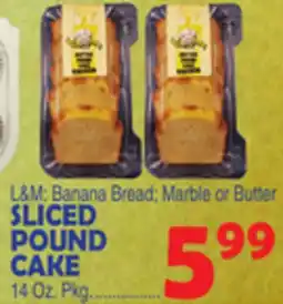 Bravo Supermarkets SLICED POUND CAKE offer