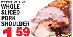 C Town WHOLE SLICED PORK SHOULDER offer