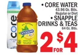 C Town CORE WATER 43.96 Oz. Btls. Regular or Diet, SNAPPLE DRINKS & TEAS 64 Oz. Btls offer