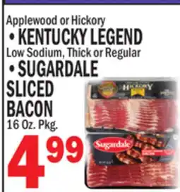 C Town KENTUCKY LEGEND Low Sodium, Thick or Regular, SUGARDALE SLICED BACON 16 Oz. Pkg offer