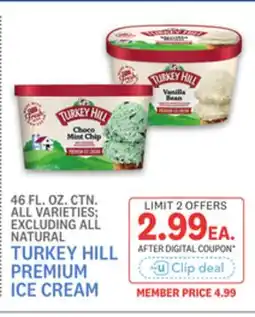 Kings Food Markets TURKEY HILL PREMIUM ICE CREAM offer