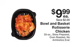 Fairway Store Market Bowl and Basket Rotisserie Chicken offer
