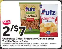 Stop&Shop Utz Potato Chips, Pretzels or On the Border Tortilla Chips or Salsa offer