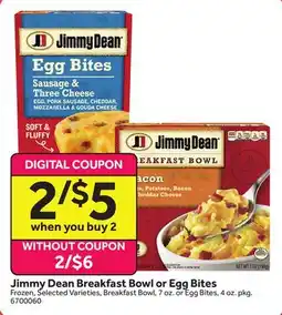 Stop&Shop Jimmy Dean Breakfast Bowl or Egg Bites offer