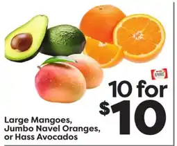 Weis Markets Large Mangoes, Jumbo Navel Oranges, or Hass Avocados offer
