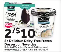 Stop&Shop So Delicious Dairy-Free Frozen Dessert or Novelties offer