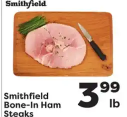 Weis Markets Smithfield Bone-In Ham Steaks offer