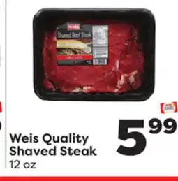 Weis Markets Weis Quality Shaved Steak offer