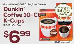 DeCicco & Sons Dunkin' Coffee 10-Ct. K -Cups 3.3-5.1 Oz. Box offer