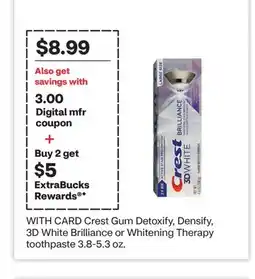 CVS Crest Gum Detoxify, Densify, 3D White Brilliance or Whitening Therapy toothpaste 3.8-5.3 oz offer