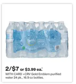 CVS Gold Emblem purified water 24 pk., 16.9 oz bottles offer