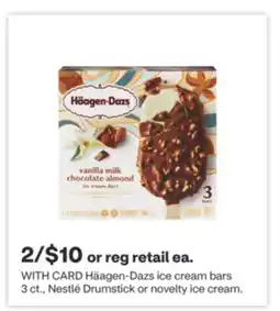 CVS Häagen-Dazs ice cream bars 3 ct., Nestlé Drumstick or novelty ice cream offer