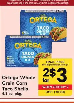 ACME Ortega Whole Grain Corn Taco Shells offer