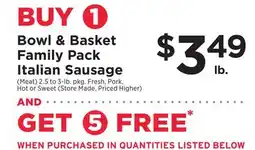 ShopRite Bowl & Basket Family Pack Italian Sausage (Meat) offer