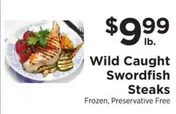 ShopRite Wild Caught Swordfish Steaks offer