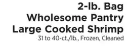 ShopRite 2-lb. Bag Wholesome Pantry Large Cooked Shrimp offer