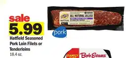 Meijer Hatfield Seasoned Pork Loin Filets or Tenderloins offer