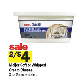 Meijer Meijer Soft or Whipped Cream Cheese offer