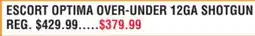 Dunham's Sports ESCORT OPTIMA OVER-UNDER 12GA SHOTGUN offer