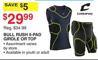 Dunham's Sports CHAMPRO BULL RUSH 5-PAD GIRDLE OR TOP offer