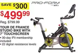 Dunham's Sports PROFORM TOUR DE FRANCE STUDIO BIKE WITH 7 TOUCHSCREEN offer