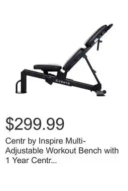 Costco Centr by Inspire Multi-Adjustable Workout Bench with 1 Year Centr Membership offer