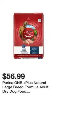 BJ’s Purina ONE +Plus Natural Large Breed Formula Adult Dry Dog Food, 31.1 lbs offer