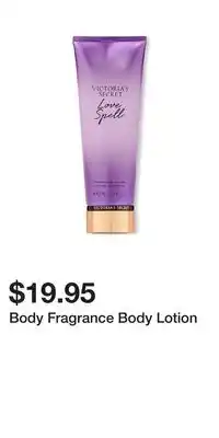 Victoria's Secret Body Fragrance Body Lotion offer