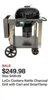 Cabela's LoCo Cookers Kettle Charcoal Grill with Cart and SmartTemp offer