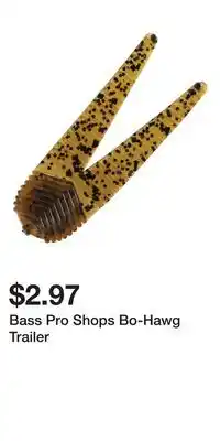 Cabela's Bass Pro Shops Bo-Hawg Trailer offer
