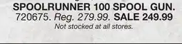 Blain's Farm & Fleet SPOOLRUNNER 100 SPOOL GUN offer