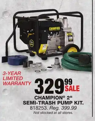 Blain's Farm & Fleet CHAMPION 2 SEMI-TRASH PUMP KIT offer