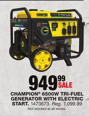 Blain's Farm & Fleet CHAMPION 6500W TRI-FUEL GENERATOR WITH ELECTRIC START offer