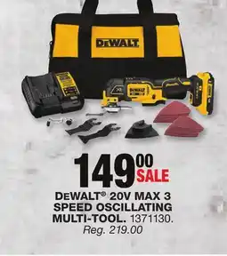 Blain's Farm & Fleet DEWALT 20V MAX 3 SPEED OSCILLATING MULTI-TOOL offer