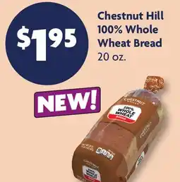 Family Dollar Chestnut Hill 100% Whole Wheat Bread offer
