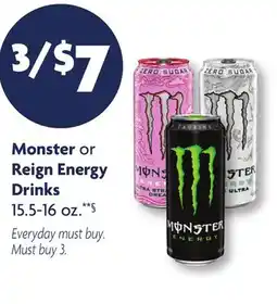 Family Dollar Monster or Reign Energy Drinks offer