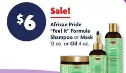 Family Dollar African Pride Feel It Formula Shampoo or Mask 12 oz. or Oil 4 oz offer