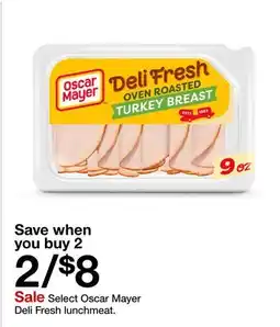 Target Select Oscar Mayer Deli Fresh lunchmeat offer