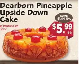 Dearborn Market Dearborn Pineapple Upside Down Cake offer