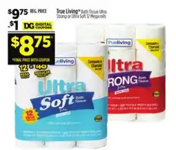 Dollar General True Living offer