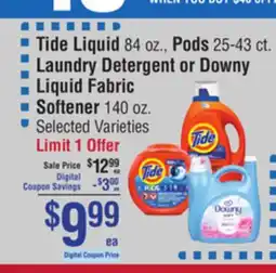 Smart & Final Tide Liquid, Pods Laundry Detergent or Downy Liquid Fabric Softener offer